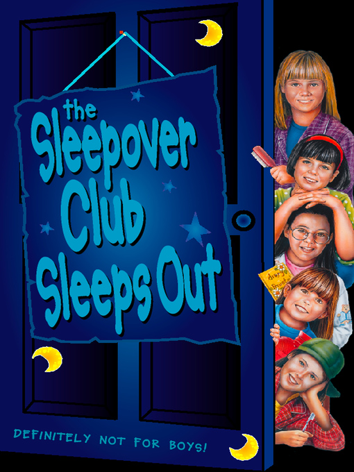 Title details for The Sleepover Club Sleep Out by Narinder Dhami - Wait list